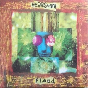 Headswim - Flood (Deluxe Edition)