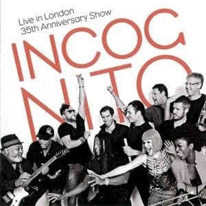 Incognito - Live In London 35th Anniversary Show