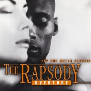 Rapsody (The) - Overture - Hip Hop Meets Classic