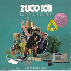 Zuco 103 - Retouched! After The Carnaval Remixes