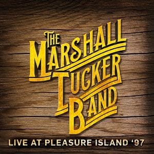 Marshall Tucker Band (The) - Live At Pleasure Island '97