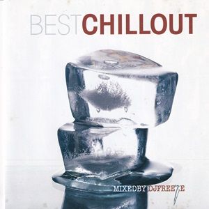 DJ Freeze - Best Chillout