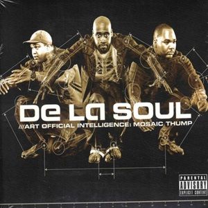 De La Soul - Art Official Intelligence: Mosaic Thump