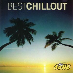 Dr Soul - Best Chillout