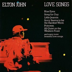 Elton John - Love Songs