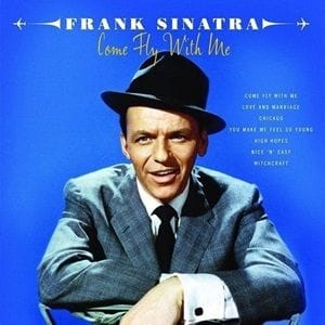 Frank Sinatra - Come Fly With Me