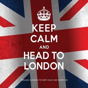 Keep Calm And Head To London - Diverse Artiesten