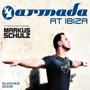 Markus Schulz - Armada At Ibiza - Summer 2008