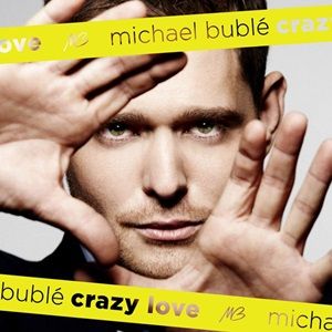 Micheal Bublé - Crazy Love