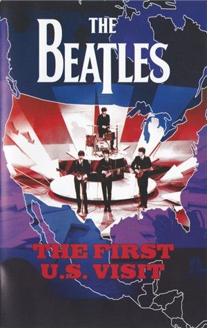 Beatles (The) - The First U.S. Visit