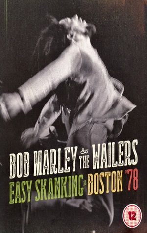 Bob Marley & The Wailers - Easy Skanking In Boston '78 (CD & DVD)