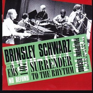 Brinsley Schwarz - Surrender To The Rhythm