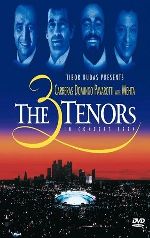 Carreras, Domingo, Pavarotti with Mehta - The 3 Tenors In Concert 1994