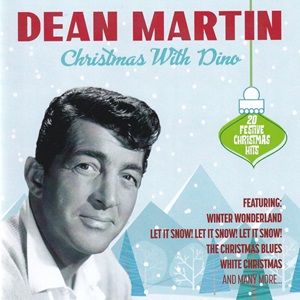 Dean Martin - Christmas With Dino