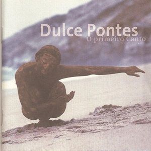 Dulce Pontes - O Primeiro Canto