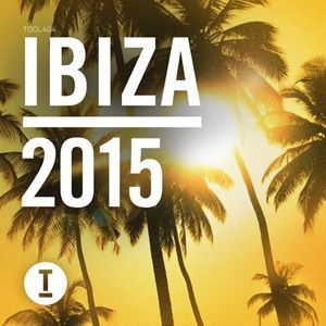 Ibiza 2015 - Diverse Artiesten