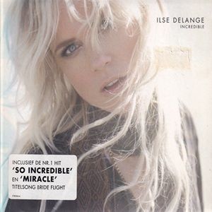 Ilse Delange - Incredible