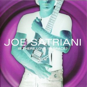 Joe Satriani - Is There Love In Space?