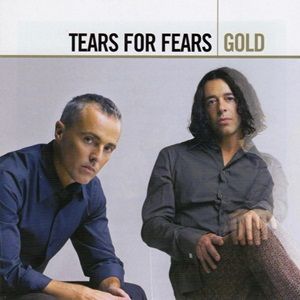 Tears For Fears - Gold