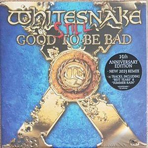 Whitesnake - Still Good To Be Bad (15th Aniversary Edition 2023 Remix)