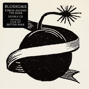 Blossoms - Ribbon Around The Bomb (Deluxe Edition 2CD)