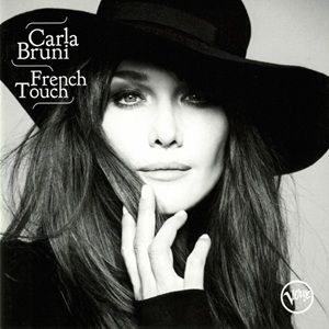 Carla Bruni - French Touch