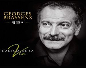 Georges Brassens - L'Album De Sa Vie