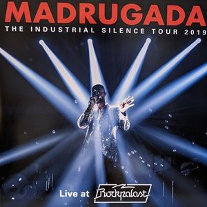 Madrugada - The Industrial Silence Tour 2019 (Live At Rockpalast - Limited Edition 3LP)