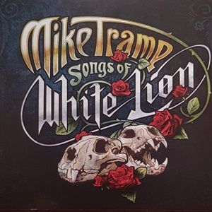 Mike Tramp - Songs Of White Lion