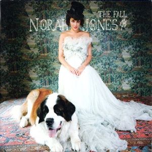 Norah Jones - The Fall