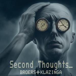 Broers & Klazinga - Second Thoughts