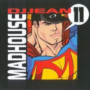 DJ Jean - Madhouse 11