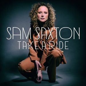 Sam Saxton - Take A Ride