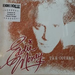 Eddie Money - The Covers