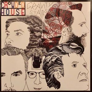 Crowded House - Gravity Stairs