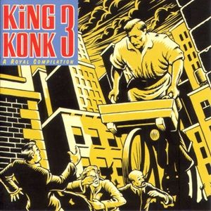 King Konk 3 - A Royal Compilation - Diverse Artiesten