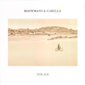 Kooymans & Carillo - Mirage (White LP)