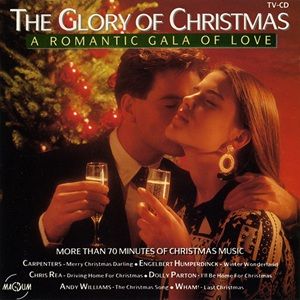 The Glory Of Christmas (A Romantic Gala Of Love) - Diverse Artiesten