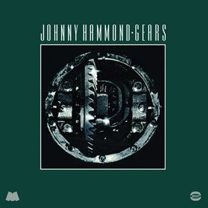 Johnny Hammond - Gears