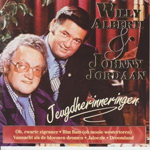 Willy Alberti en Johnny Jordaan - Jeugdherinneringen (Liedjes Die We Vroeger Samen Zongen)