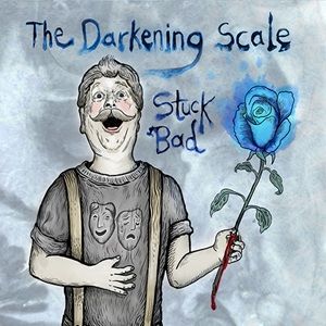 Darkening Scale (The) - Stuck Bad
