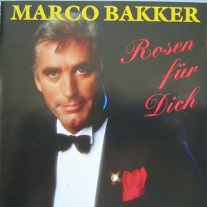 Marco Bakker - Rosen Für Dich