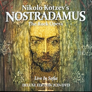 Nikolo Kotzev's Nostradamus - The Rock Opera (Live In Sofia)