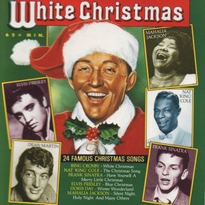 White Christmas - 24 Famous Christmas Songs - Diverse Artiesten