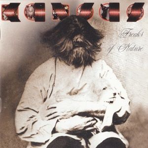 Kansas - Freaks Of Nature