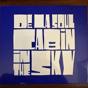 De La Soul - Cabin In The Sky