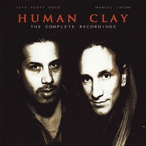 Human Clay - The Complete Recordings