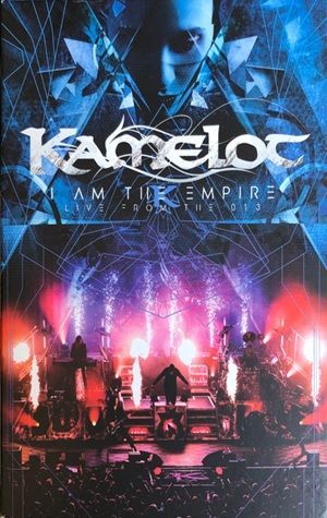 Kamelot - I Am The Empire (Live From The 013)