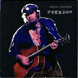 Neil Young - Freedom
