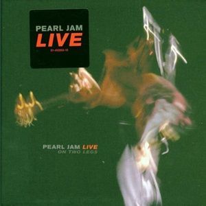Pearl Jam - Live On Two Legs